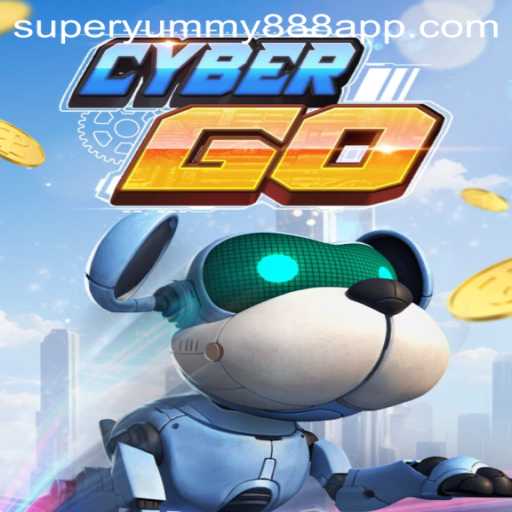 Discover the Thrilling World of CyberGO and Unlock the Secrets of Superyummy888